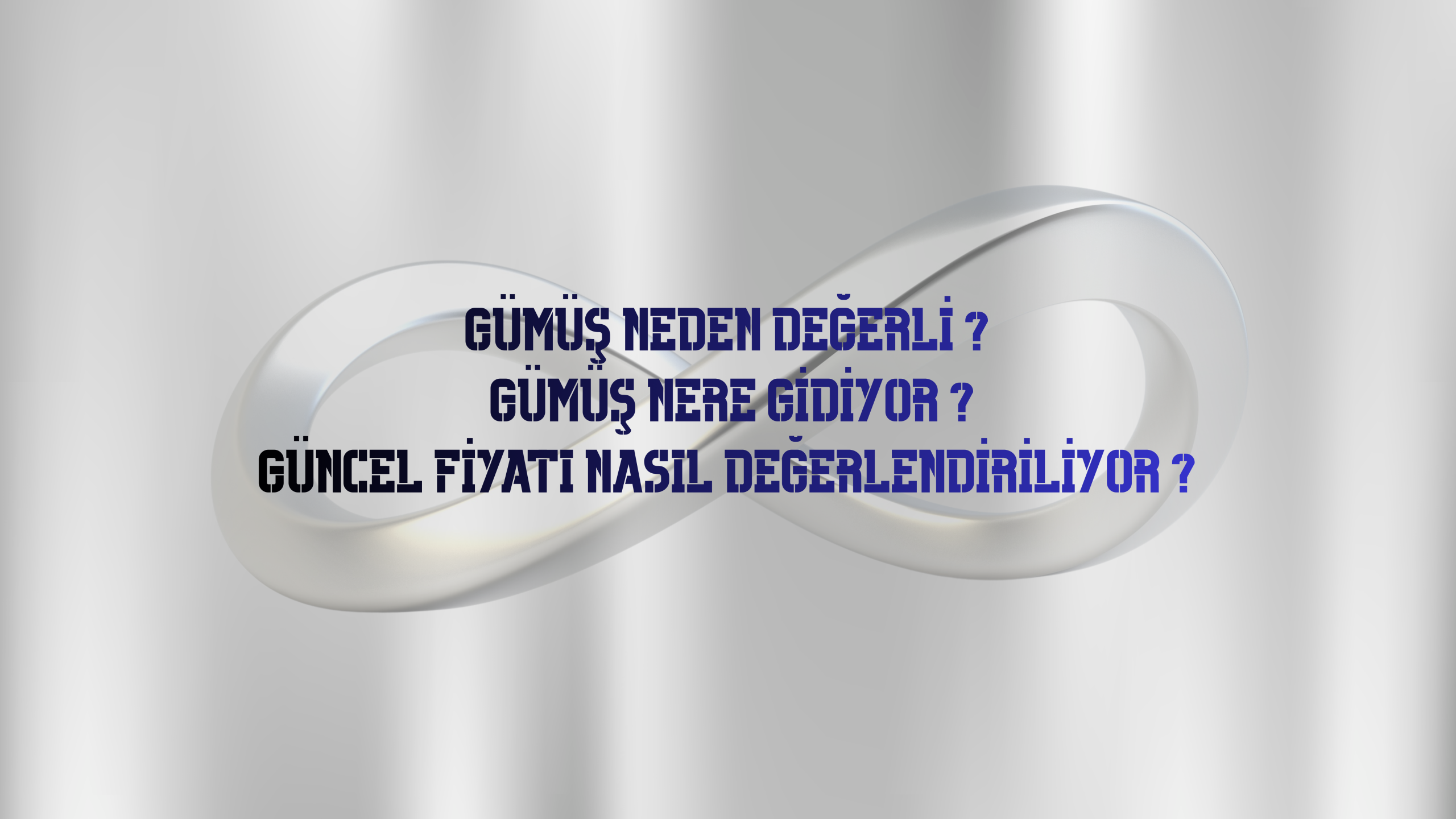 Gümüşün Fiyat İstikrarı: Tarihsel Süreç, Değer Unsurları ve Piyasa Dinamikleri 2025
